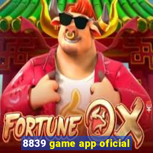 8839 game app oficial